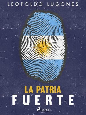 La patria fuerte - ebook